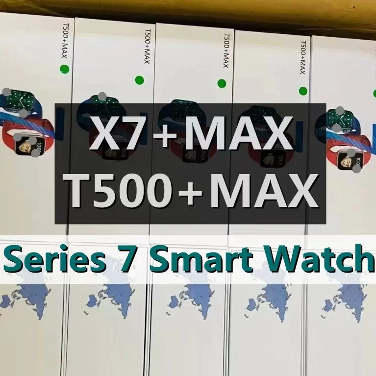 T500+max smart watch series 7 montre waterproof smartwatch plus t500 pro max seri 7 iwo reloj inteligente