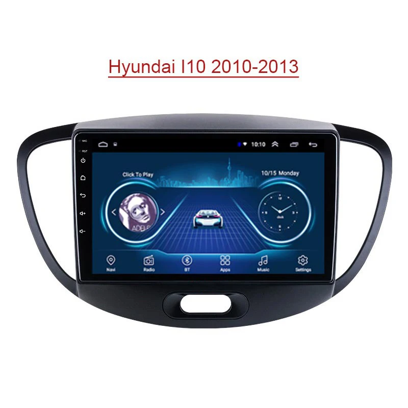 Car Radio for 10-13 Hyundai I10 Center Control Android Large Screen Blue Tooth Intelligent Reversing Image GPS Navigation