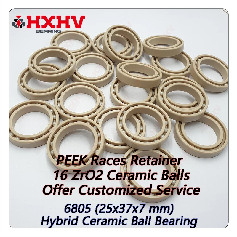 6805 Thin Single Row PEEK Races Retainer 16 ZrO2 Balls 25x37x7 mm HXHV Plastic Ball Bearing
