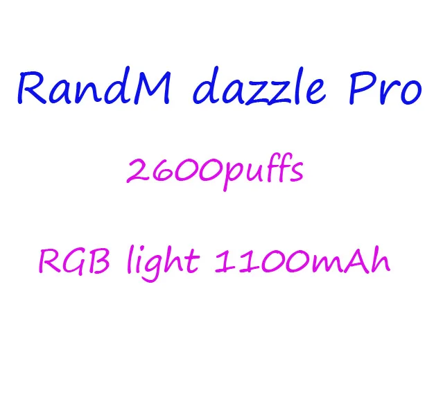 
2021 hotsales 6ml 1100mAh 2600p refillable RandM dazzle pro smoke vape pen with LED light 