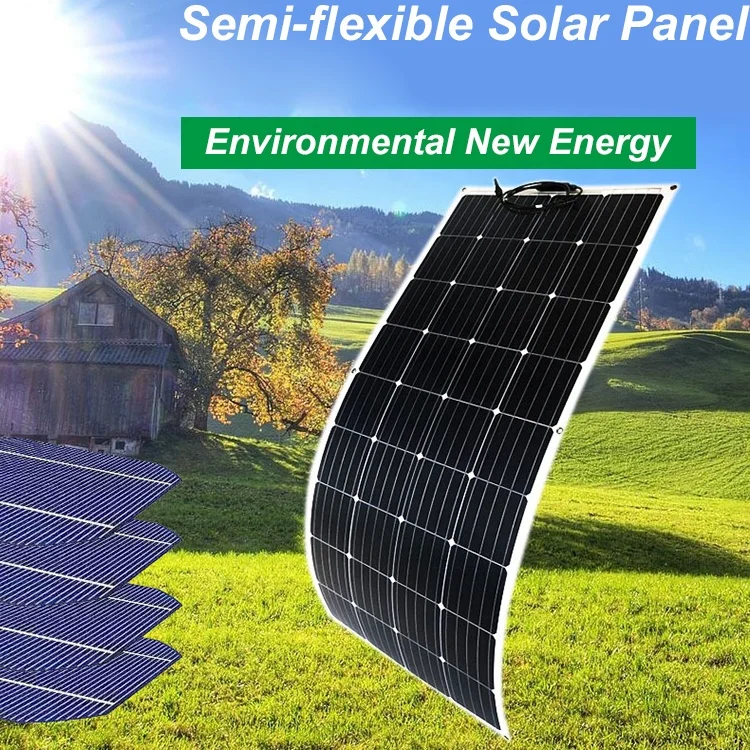 Customizable High Powers Eco Portable Chargeable 18V 100W 150 Watt Monocrystalline 150W Semi Flexible General Solar Panel 150W