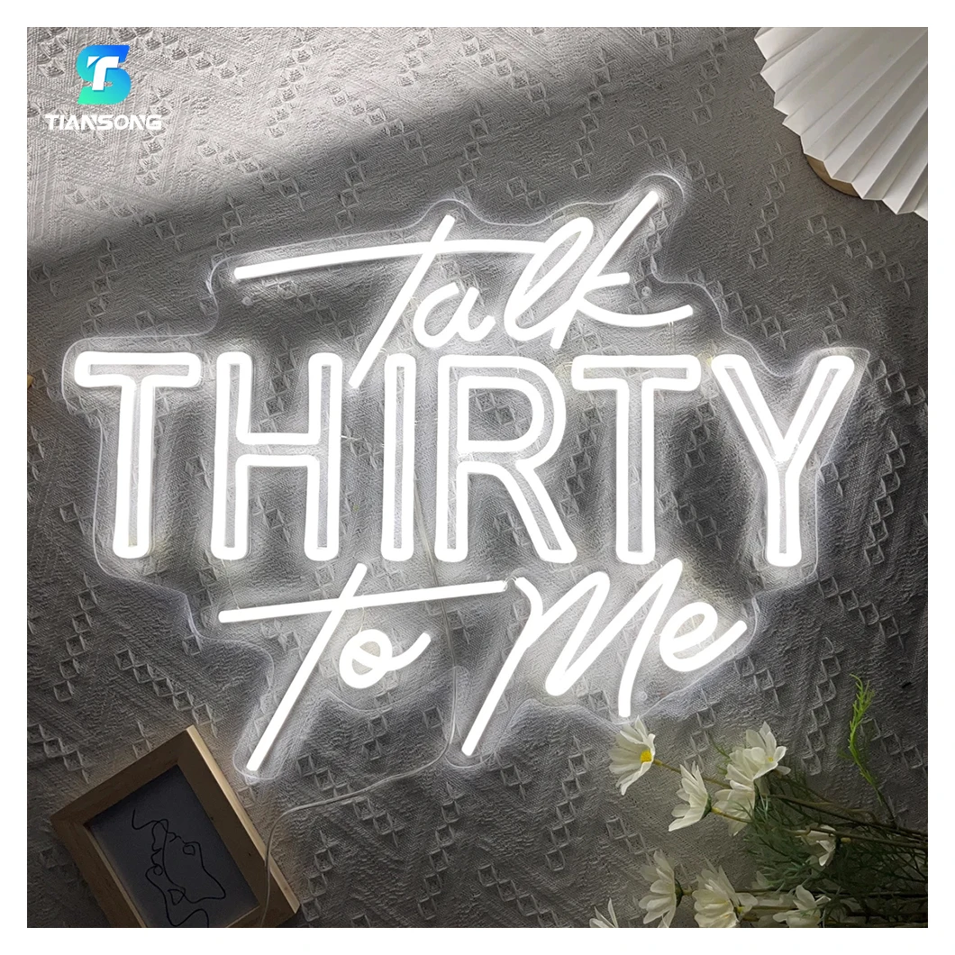 Talk Thirty To Me Neon Sign Custom Birthday Par Neon Light Electronic Open Sign For Wedding Room Decor