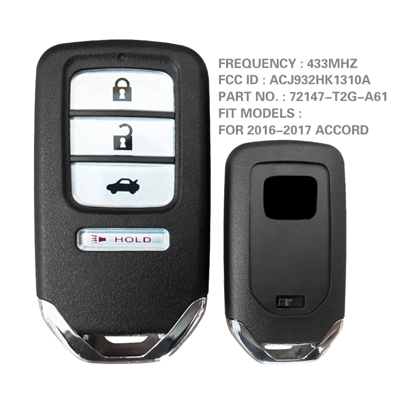 CN003149 Aftermarket 4 Button Smart Key For 2016-2017 H-onda A ccord Keyless Proximity Remote 433MHz 72147-T2G-A61 ACJ932HK1310A