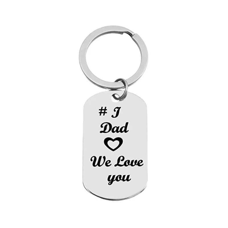 Dad We Love You Stamped Keychain Ring