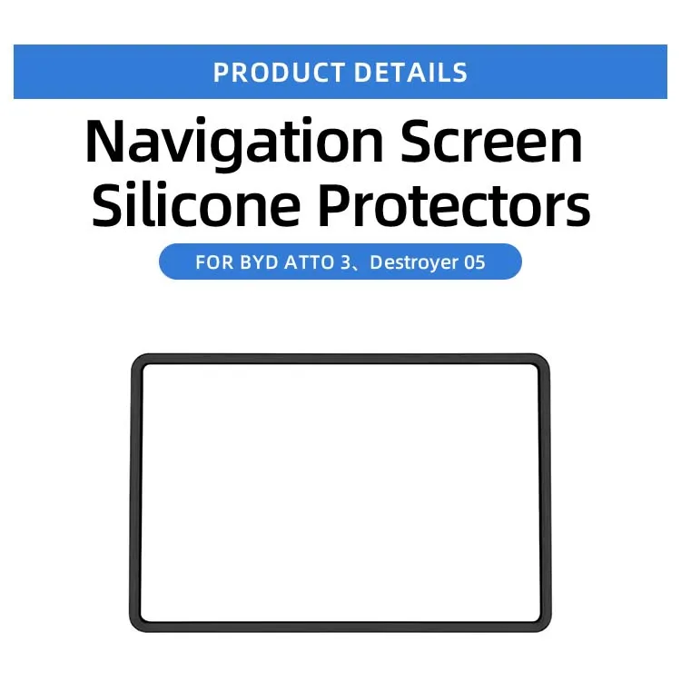 Destroyer 05 Accessories Car Navigation Protector Cover Silicone Frame Central Control GPS Silicone Cover For BYD Chazor