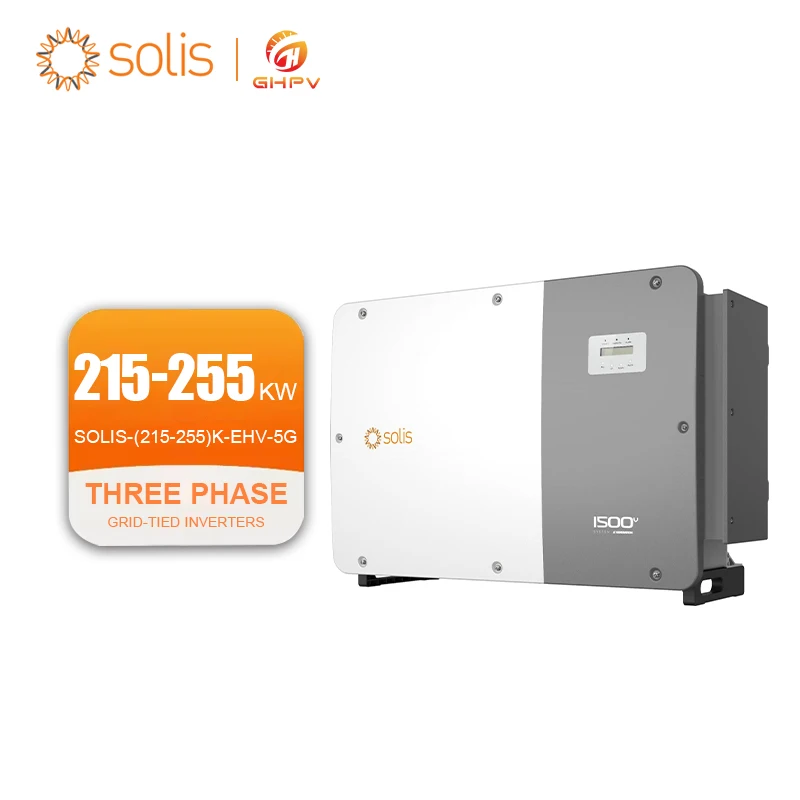 Solis Three Phase Solar Hybrid Inverter 215KW 250KW 255KW 5G On Grid Tied 3 Phase PV Inverter Solis-(215-255)K-EHV-5G
