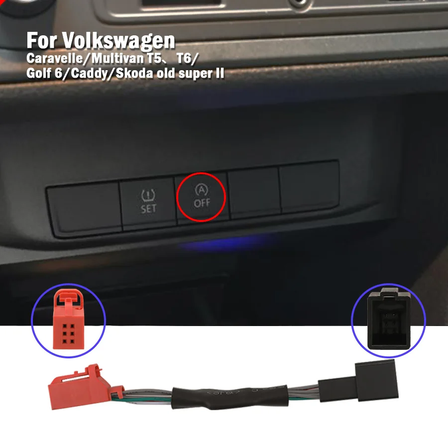 Automatic Start And Stop Engine Off Device Control Cable For VW Multivan T5 T6 Caravelle Golf 6 Caddy