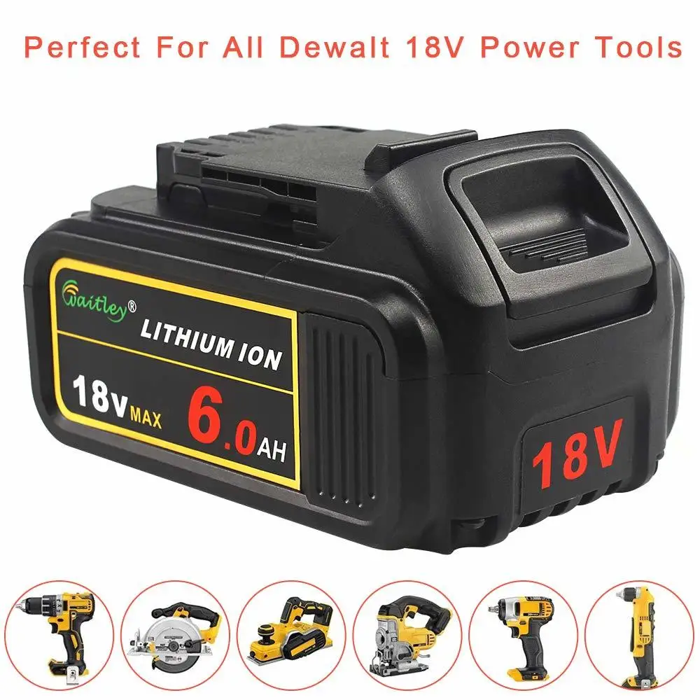 Waitley BCD184 18V 6Ah 6000mAh Replacement Battery Lithium Batteries for DeWalt 18 V and 20V MAX XR power tool