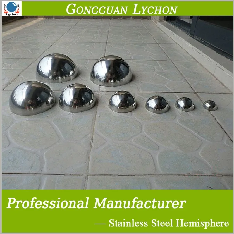 Large stainless steel hollow hemisphere 20mm-2000mm half metal sphere of 100mm 200mm