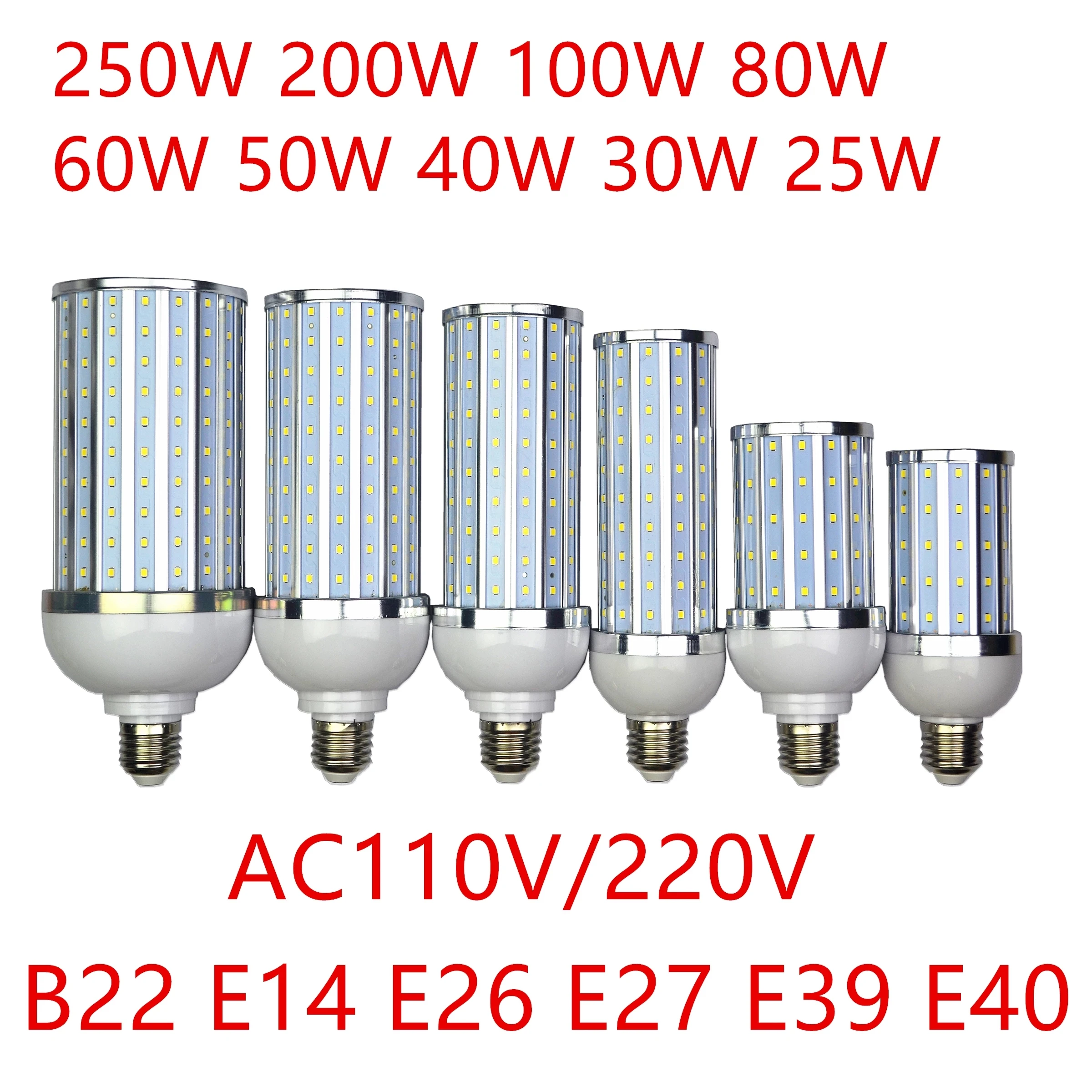 LED Bulb Aluminum shell lamp 18W25W30W40W50W 60W 80W 100W 220V E14 E26 E27 E39 E40 LED Corn light street lamp Cool Warm White