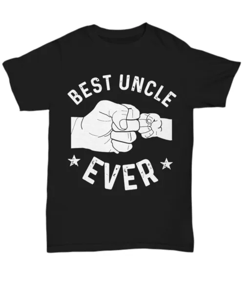
The Best Uncle Ever T-Shirt For Uncles Funny Gift Men High Quality Short Sleeve T Shirt Loost Summer O-Neck Cool T-Shirt 