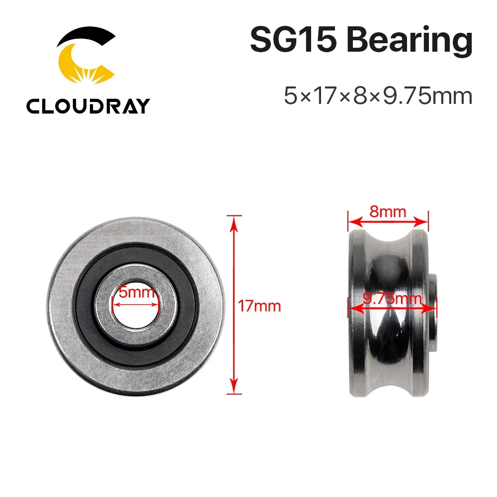 Cloudray CL117 CO2 Laser Machine Gennral Parts SG U Bearing 10 /15 /20 /25