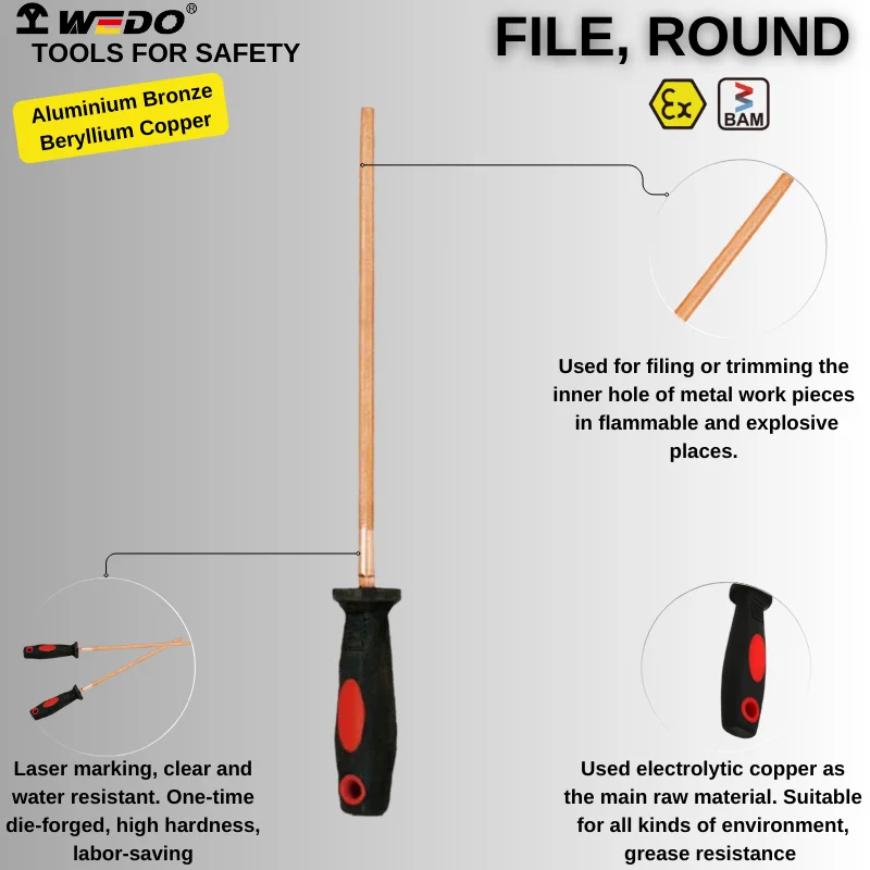WEDO BAM ATEX FM Certificate Non-sparking Aluminium Bronze Beryllium Copper Round File