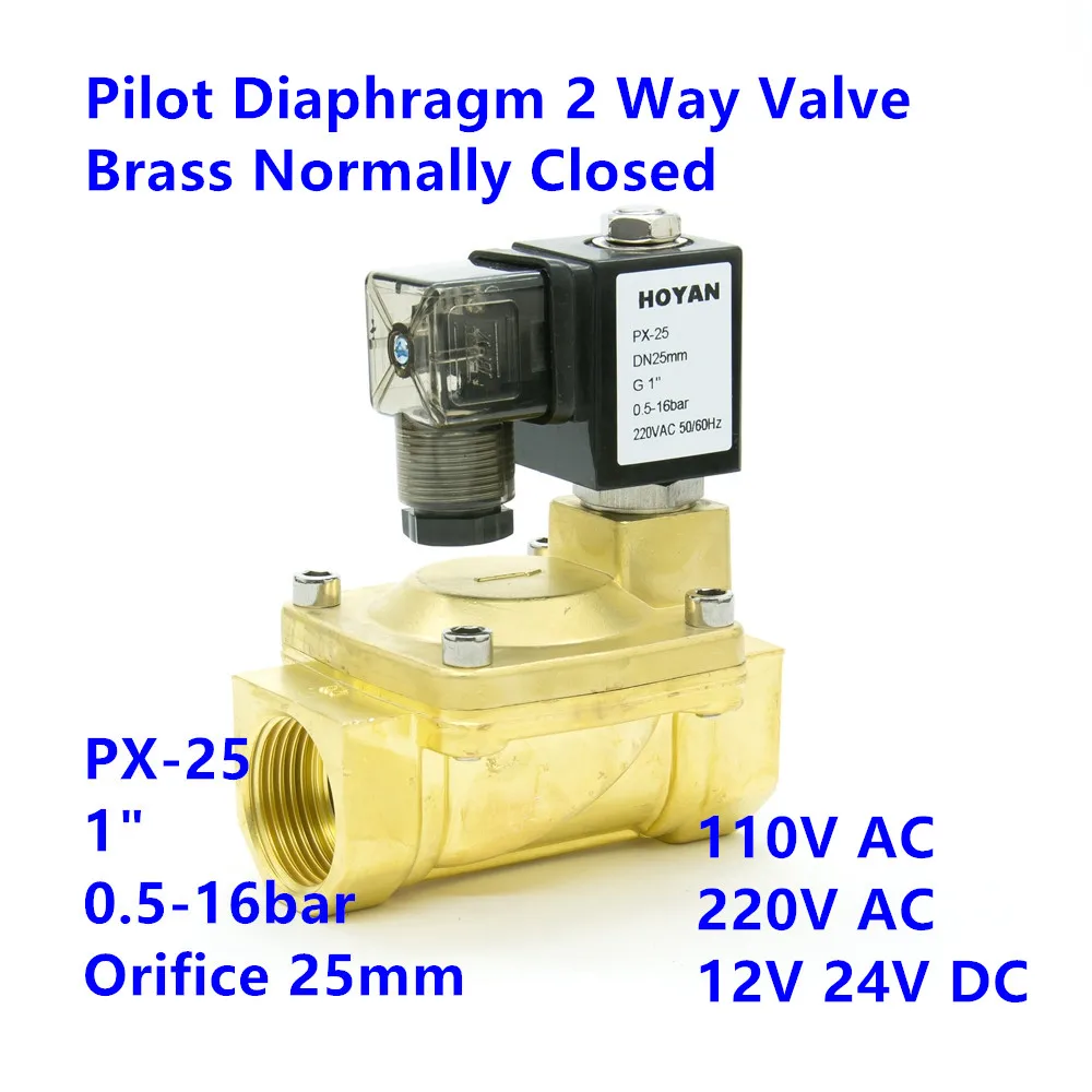 Hoyan PX-25   16bar NC 2 way Pilot Diaphragm Brass 1in Water  Air  Gas Solenoid Valve