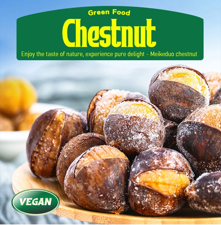 Chinese Hot Sales New Crop dried chestnut glaced chestnut frozen chestnuts