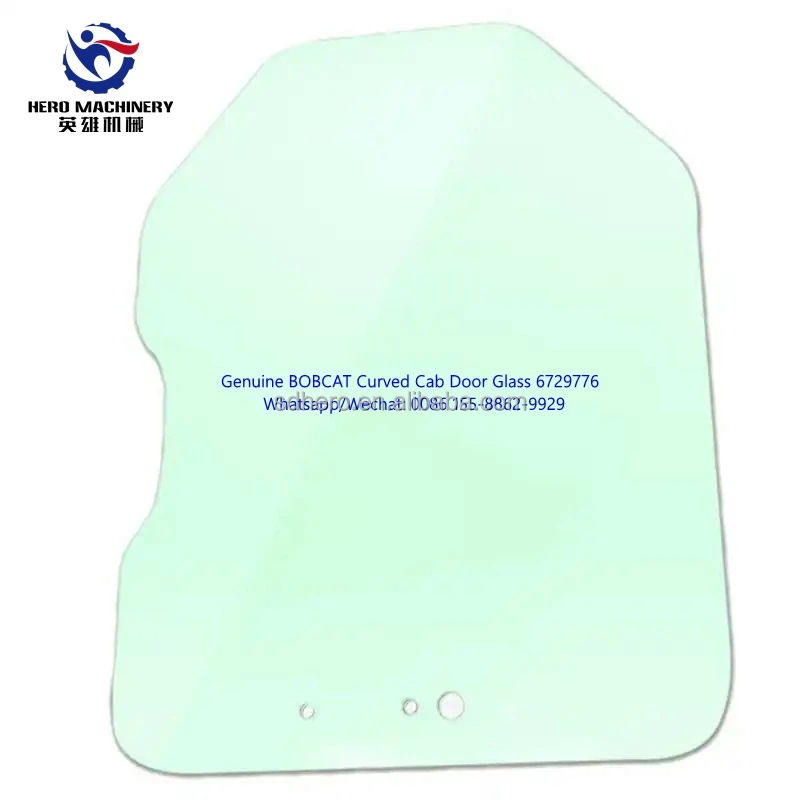 Genuine BOBCAT Parts 6729776 Curved Cab Door Glass for Skid Steer Loaders 751 753 763 S100 S130 S150 S160 S175 S185 S250 S300