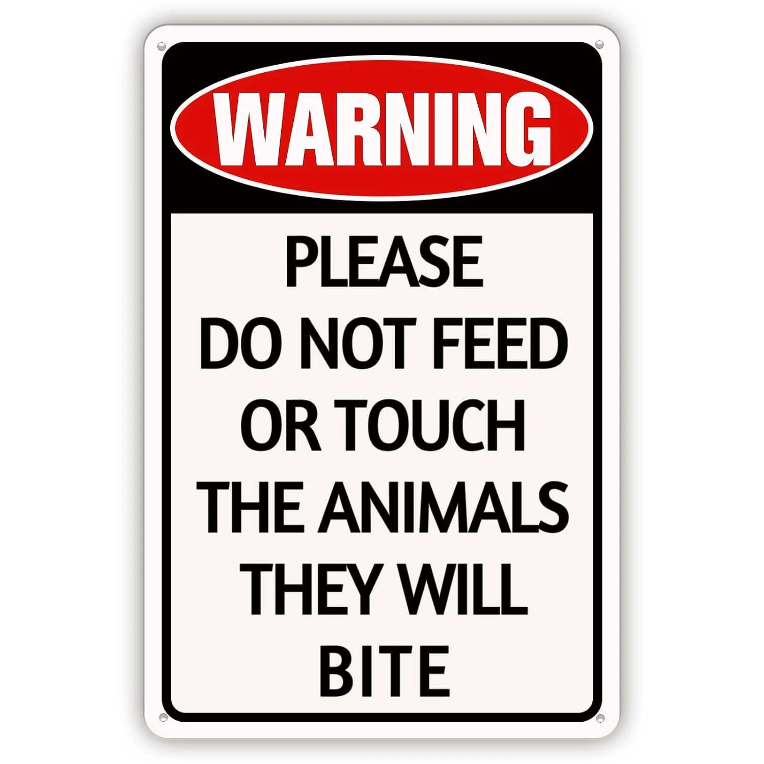 Warning Please Do Not Feed or Touch The Animals They Will Bite Metal Tin Sign for Yard Zoo Farmhouse 12 x 8 Inch