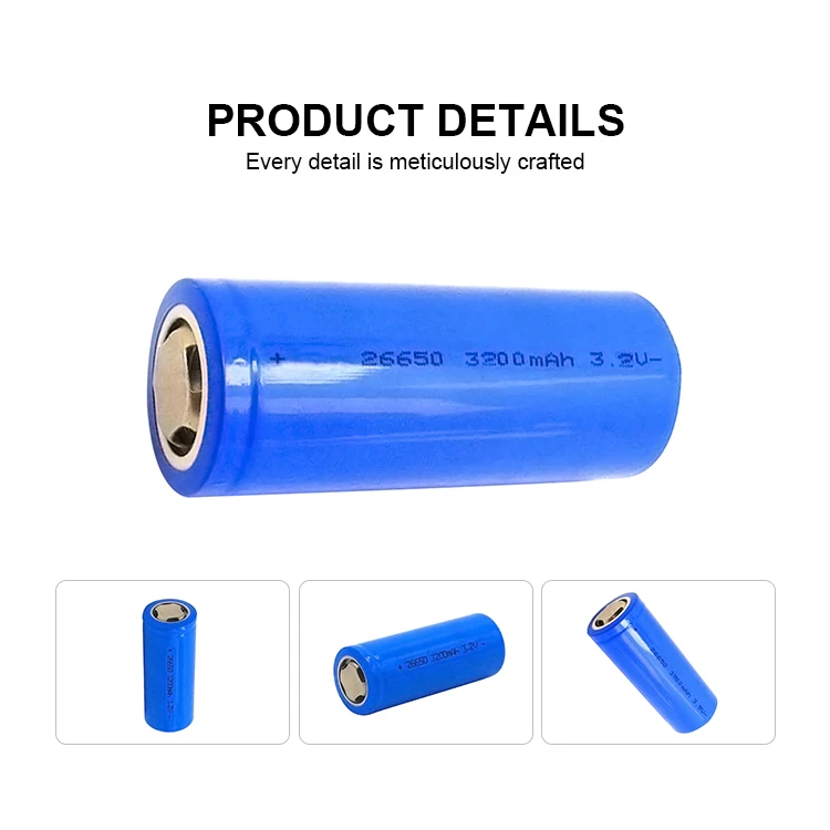 Hot Sales 3.2v 3200mah Cylindrical Lifepo4 Lithium Battery IFR26650 3.2V 2800mAh 3000mAh 3300mAh Lithium Battery Cell