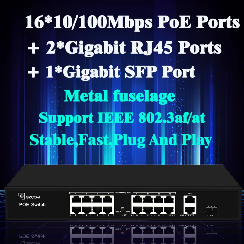 16 Ports Gigabit unmanaged PoE Switch 16*10/100M PoE + 2*Gigabit Ethernet Uplink Ports +1*Gigabit SFP for CCTV Network