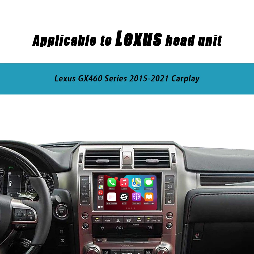 CZT-AUTO Plug And Play Carplay Interface For Lexus GX460 2015-2021 Mirror Link Original Screen to Upgrade Android Auto Apple