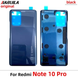 100% Original Battery Door Rear Housing Back Case Cover With Glue For Xiaomi Redmi Note 10 Pro 11S 11 4G Phone Housing
