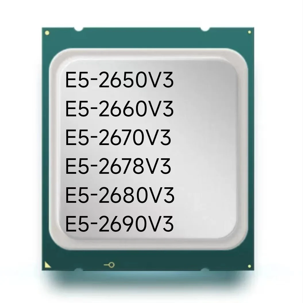 Xeon E5-2690V3 E5 2690v3 E5 2690 v3 2.6GHz 12-Core 24-Thread 30M 120W LGA 2011-3 CPU Processor