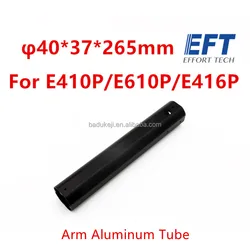 Agricultural spray drone frame EFT E410SE416S E610S E616S E410P E416P E610P E616PE420PE620P arm repair parts spare aluminum tube