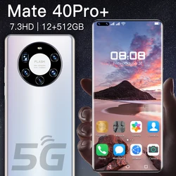 Mate40 PRO+ 7.3 inch 24MP+50MP 12GB+512GB 10 Core 5G Smart Cell Phones Large Capacity Battery Mobile Android Smartphone