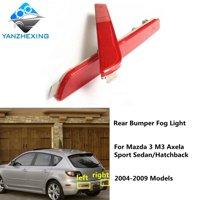 YZX Rear Bumper Fog Light Lamp Reflector For Mazda 3 M3 Axela Sport Sedan Hatchback Model BK 2004 2005 2006 2007 2008 2009