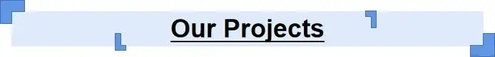 3 Our Projects.jpg