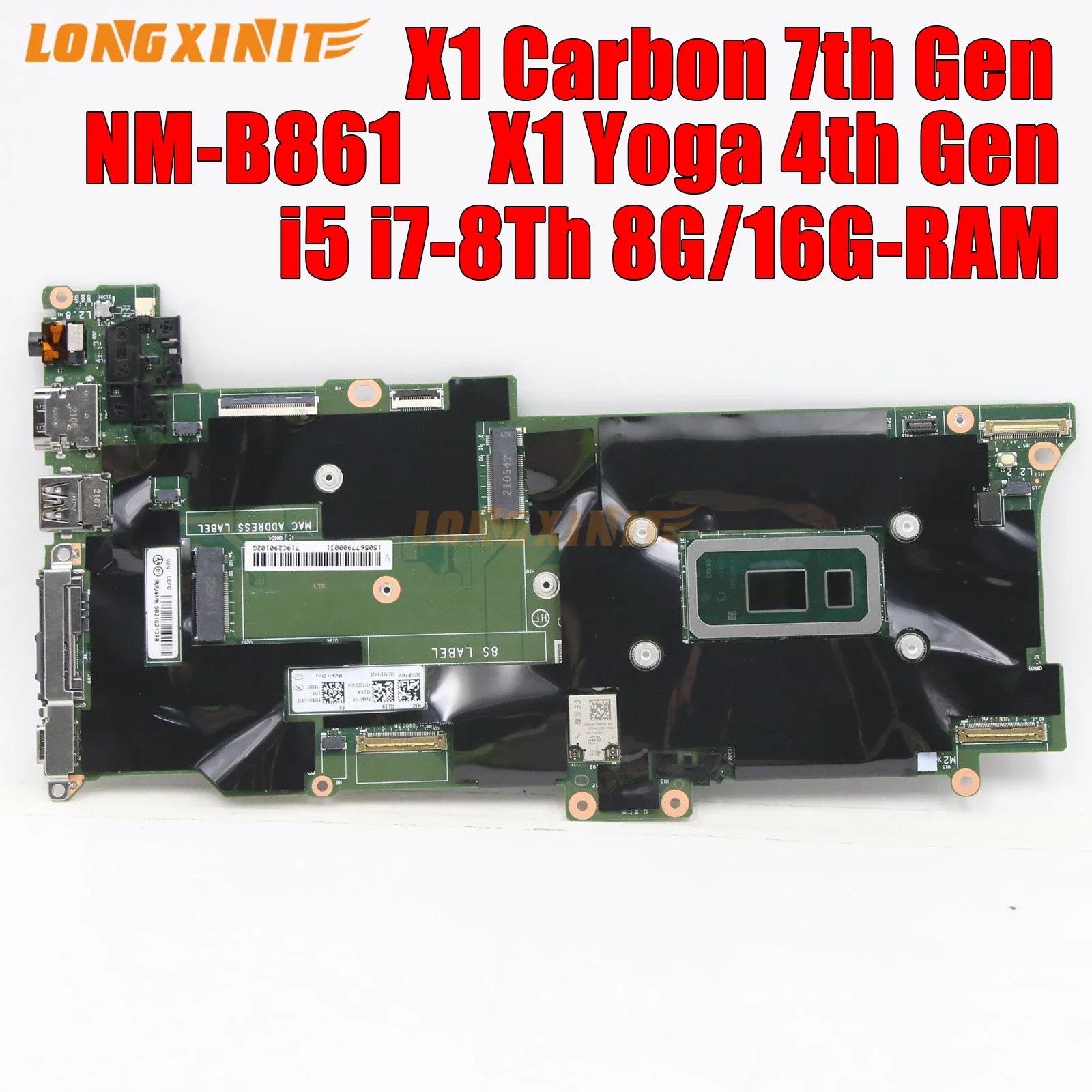 NM-B861 NMB861 для Lenovo X1 углерода 7-го поколения/X1 Yoga 4-го поколения материнская плата ноутбука. ЦП: i5 i7-8Th .8 ГБ/16GB-RAM