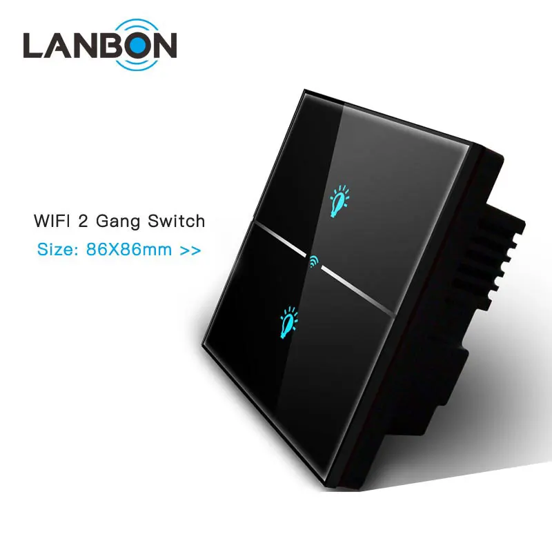 LANBON smart home WiFi touch switch for villa and apartment 2 gang Electrical Smart Wall Light Switches free APP remote control