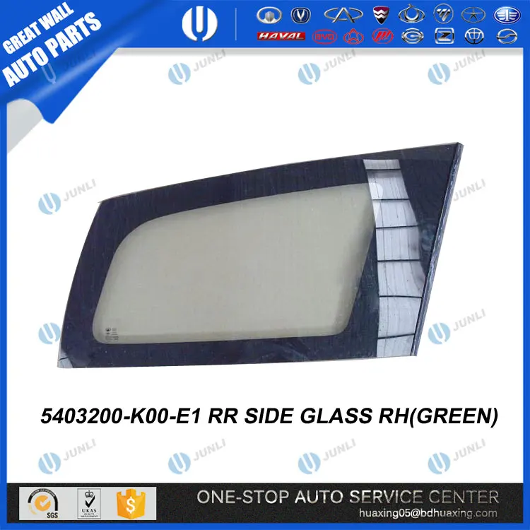 5403200-K00-E1 REAR SIDE GLASS RIGHT(GREEN) Great Wall Hover parts h3 Chinese car moto parts
