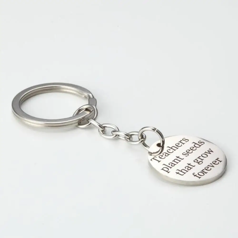 Teachers plant seeds that grow forever Key Chain Ring Jewelry Gifts Bag Box for Women Men