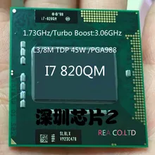 new arrrive core I7 820QM laptop cpu PGA988 Quad core Eight threads 1.73Ghz Turo to 3.06Ghz /l3 8M TDP 45w ,have a i7 840qm sell