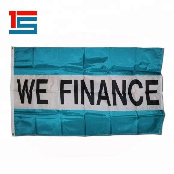 
Custom We Finance 3x5 Polyester Business Message Advertising Flag 