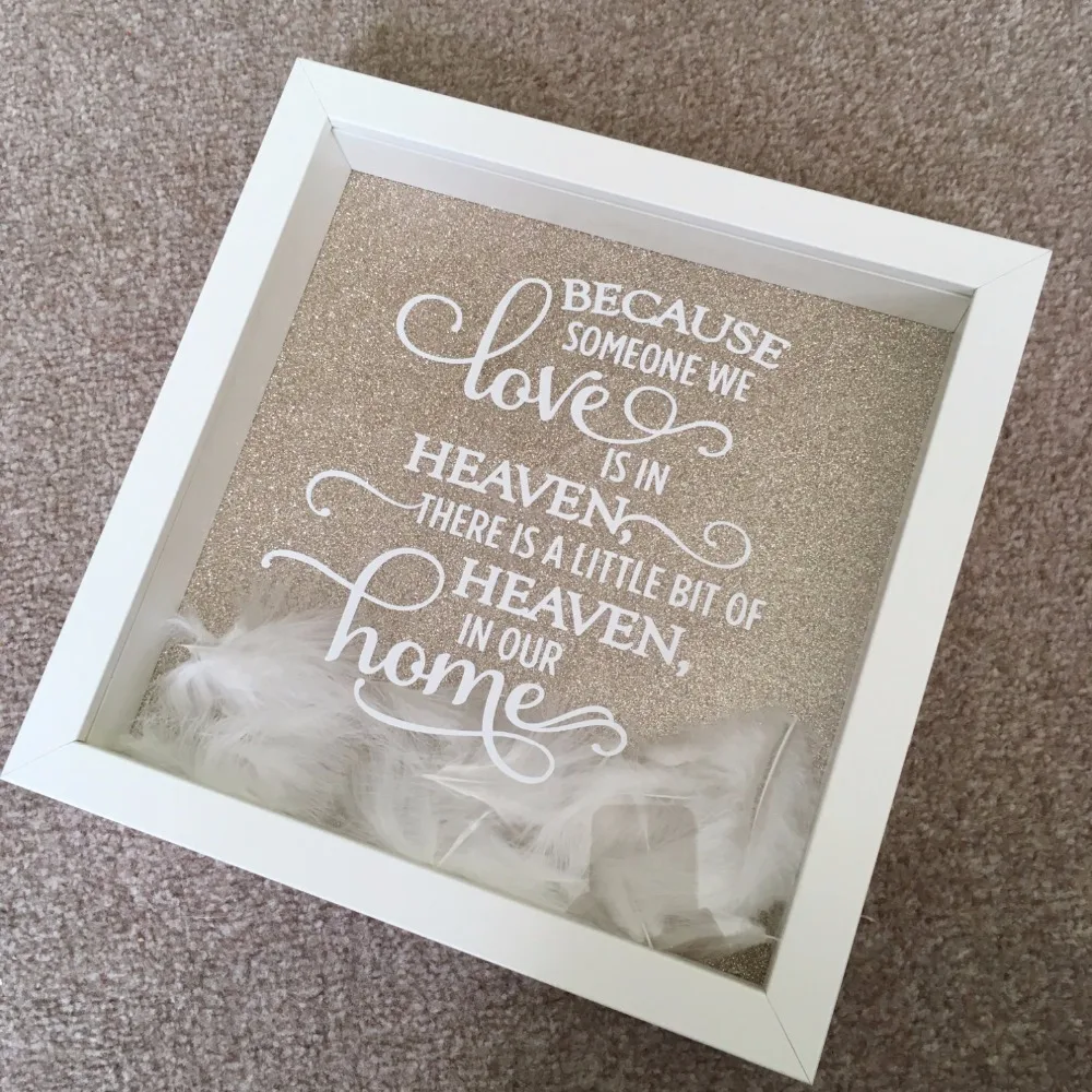 Because someone we love is in Heaven feather glitter box frame