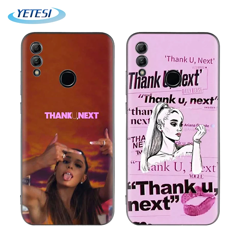 NEW arrival print Thank U Next Ariana Grande tpu silicon phone case for honor 8x 8C play back cover