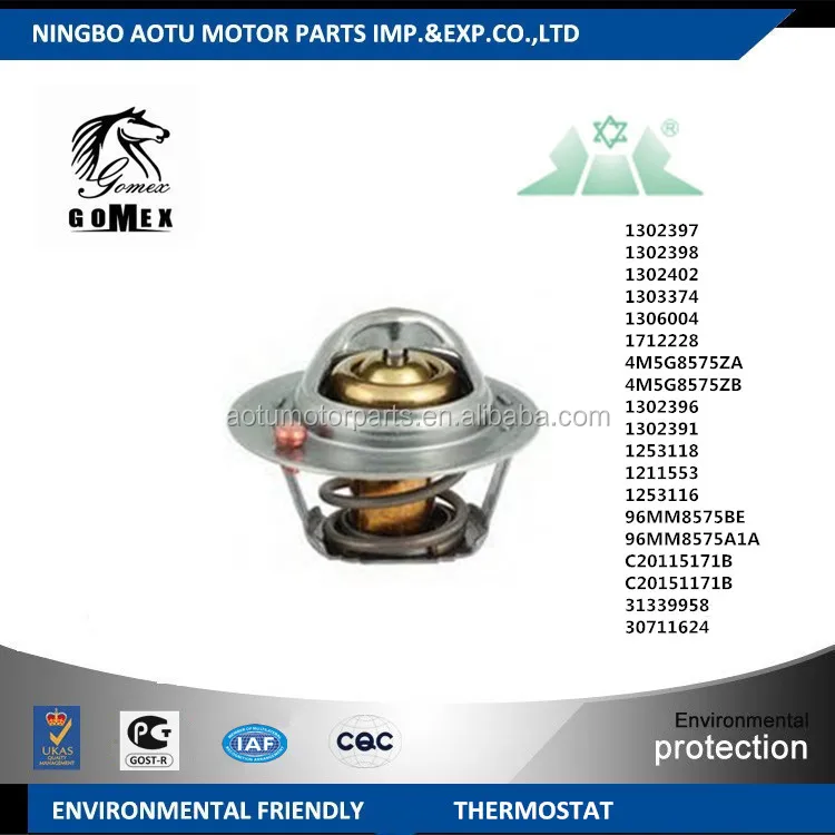 
1303374 1306004 1712228 4M5G8575ZA 4M5G8575ZB C20151171B 31339958 thermostat 12v 