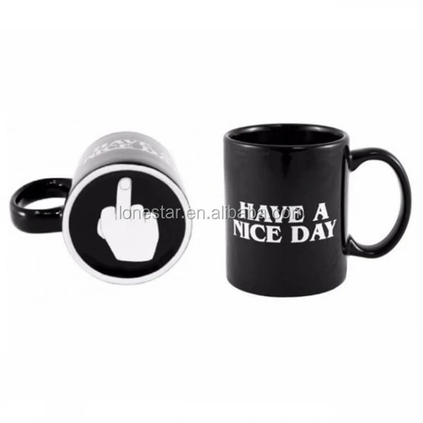 Chinese Suppliers selling Home & Garden Drinkware Black Color Coffee Cup Ceramic Mug with Have a Nice Day Middle Finger Pattern