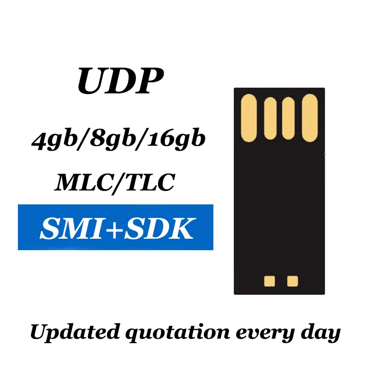 
Bulk UDP Chip usb2.0 MLC/TLC Micro UDP INK DIE UDP/GOOD DIE UDP 4gb 8gb 16gb 32gb 64gb High Speed For Usb Flash Drive 