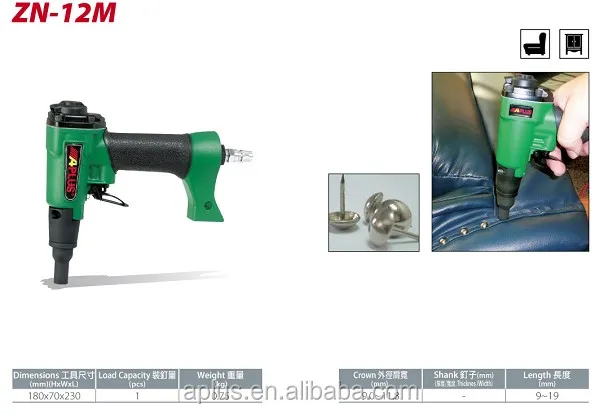 APLUS ZN-12B, air decorative nailer for sofa loading by loss nail, it can automatic feed. control auto feed speed by air.
