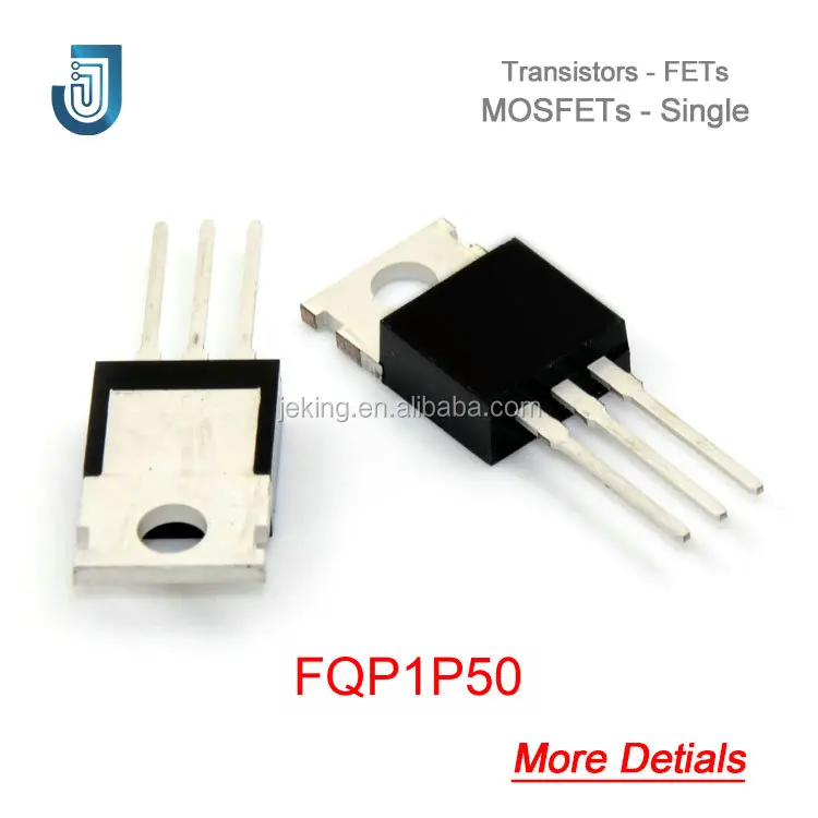 High Quality MOS Transisotor MOSFET P-CH 500V 1.5A TO-220 FQP1P50