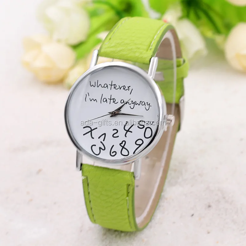 Amzaon sells Whatever I am late anyway Watch Fashion Women Ladies Leather Letters Quartz Watches