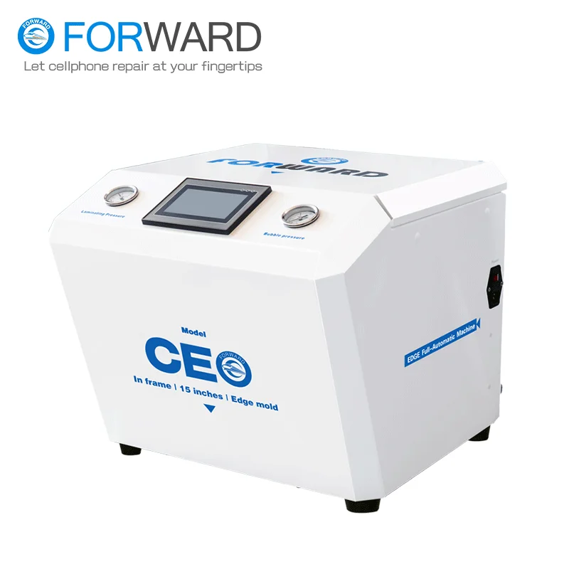 FORWARD CEO EDGE full-automatic OCA lamination machine for all phone screen repair and bubble removing