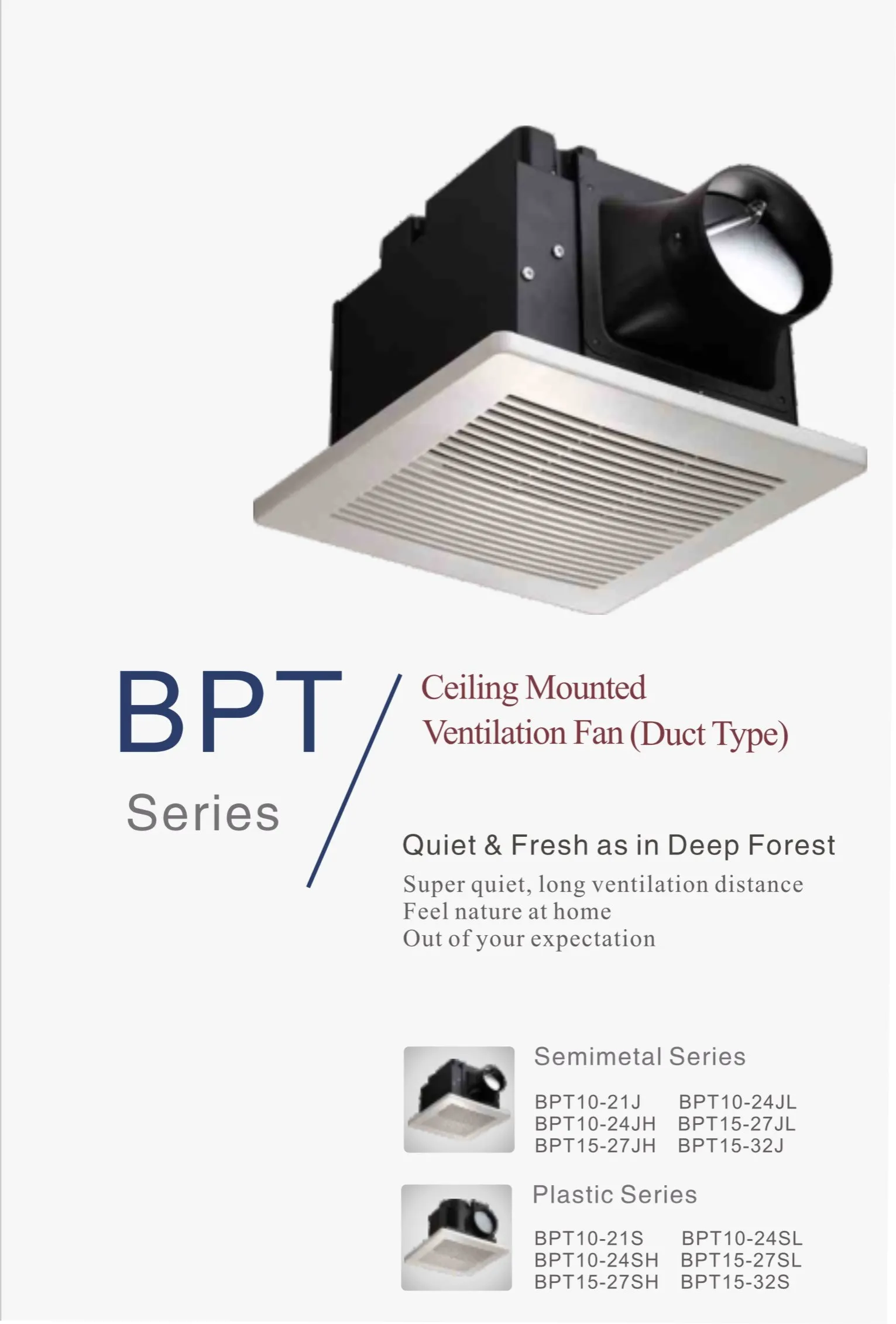 AC Powered semimetal ceiling mounted exhaust fan POPULA BPT15-32J with 55/50W 550/450CBM 120/150pa 37/42dB 150mm and 5.6kg
