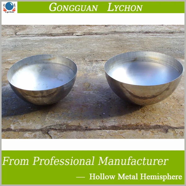 Hollow metal hemisphere 50mm 55mm stainless steel hollow half ball of 20mm-2000mm