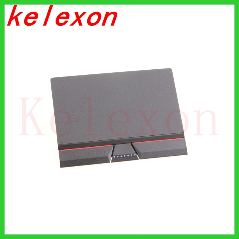 New Touchpad Trackpad Clickpad with 3 Buttons For ThinkPad T440 T440S T440P T450 T460 T540P T550 L450 W540 W550 W541 E531 E