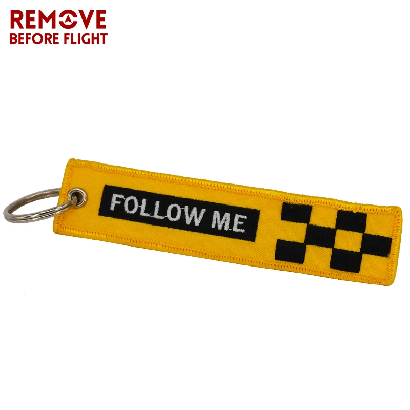 Remove Before Flight Keychain FOLLOW ME Yellow Keychain Jewelry Embroidery Safety Tag  Fashion Sleutelhanger