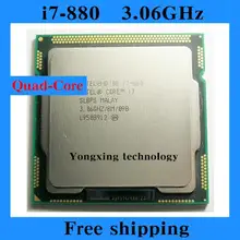 Core i7 880 3.06GHz 8M SLBPS Quad Core Eight threads desktop processors Computer CPU Socket LGA 1156 pin